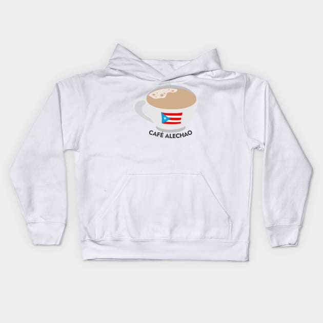 Boricua Cafe Alechao Puerto Rican Coffee Milky Latino Food Kids Hoodie by bydarling